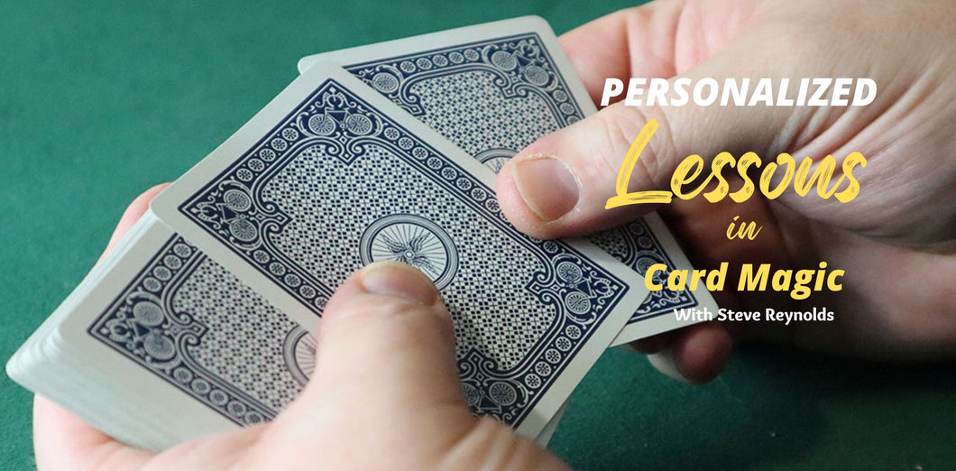 Personalized Lessons In Card Magic - Four 1 hr. Lessons